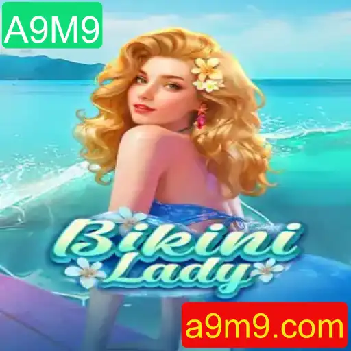 BikiniLady: Descubra o Jogo Empolgante e Inovador Movido pela Palavra-Chave A9M9